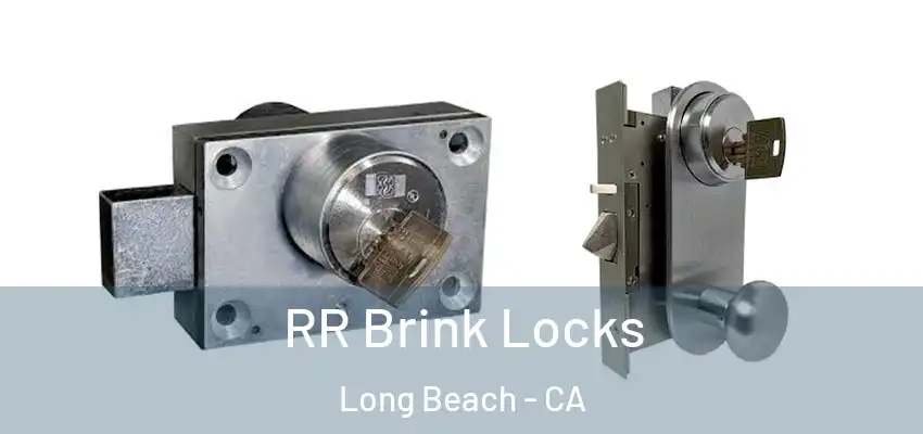  RR Brink Locks Long Beach - CA
